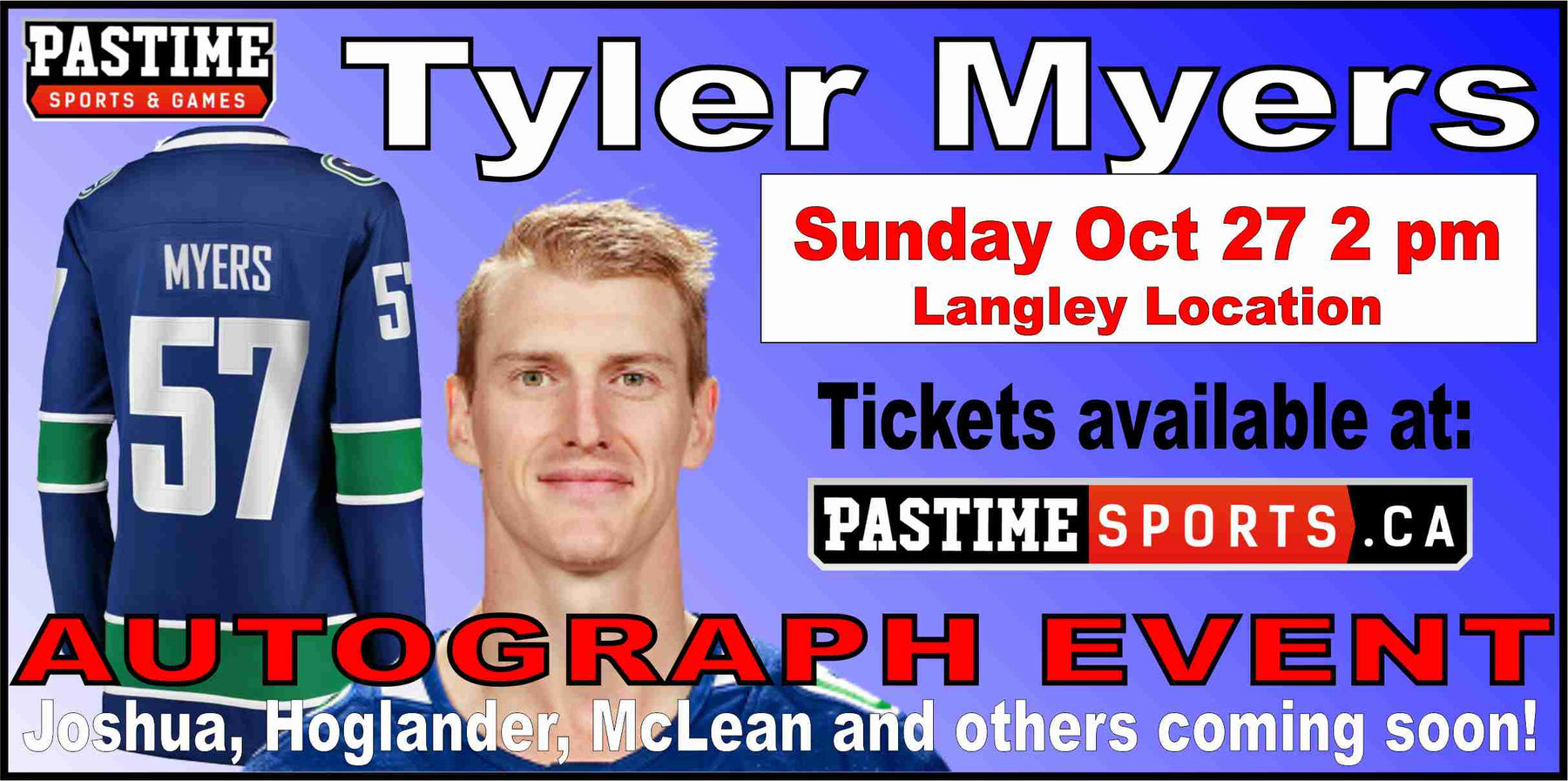 Tyler Myers Autograph Event Oct 27 2024 2 PM