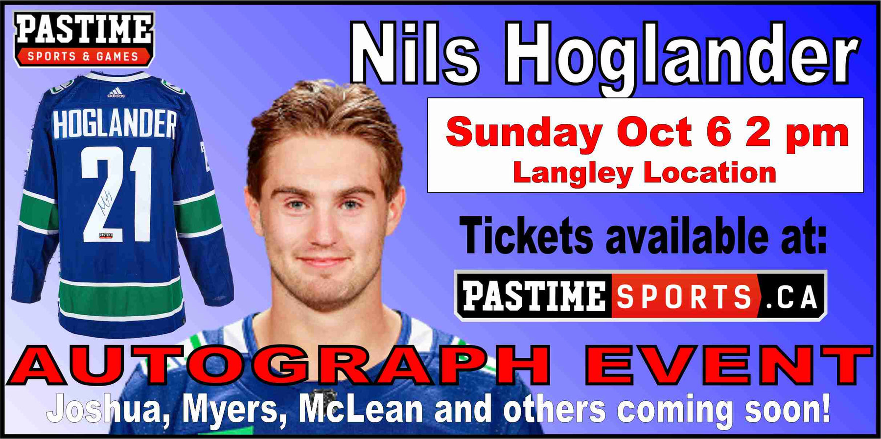 Nils Hoglander Autograph Event Oct 6 2024 2 PM