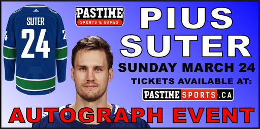 Pius Suter Autograph Event March 24 2024 2 PM - Pastime Sports & Games