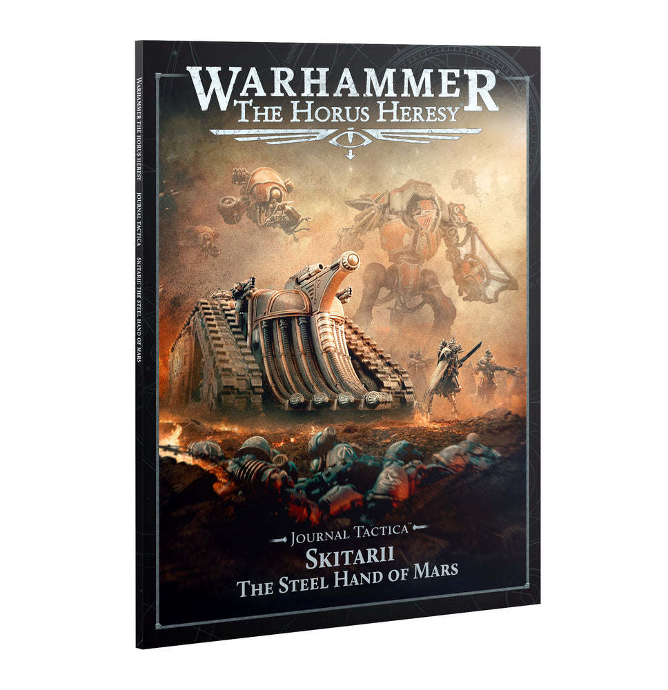Warhammer The Horus Heresy Journal Tactica Skitarii The Steel Hand of Mars - Pastime Sports & Games