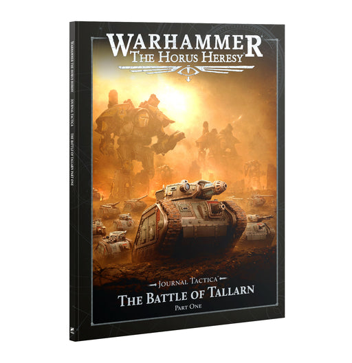 Warhammer The Horus Heresy Journal Tactica The Battle of Tallarn (Part One) - Pastime Sports & Games