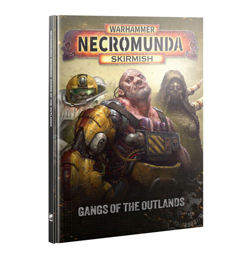 Warhammer Necromunda Skirmish Gangs of the Outlands