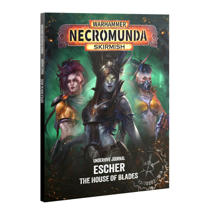 Warhammer Necromunda Underhive Journal Escher The House of Blades