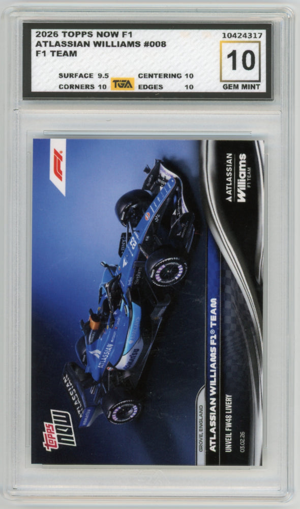 Atlassian Williams 2026 Topps Now F1 Team Graded TGA 10 Gem Mint