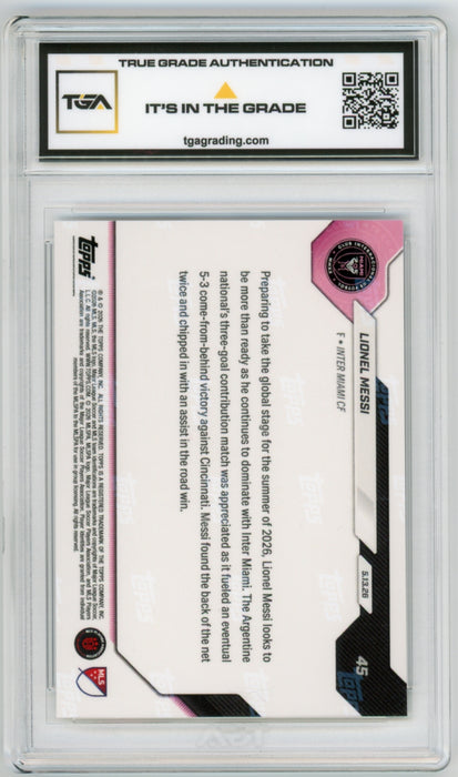 Lionel Messi #45 2026 Topps Now MLS Graded TGA 10 Gem Mint