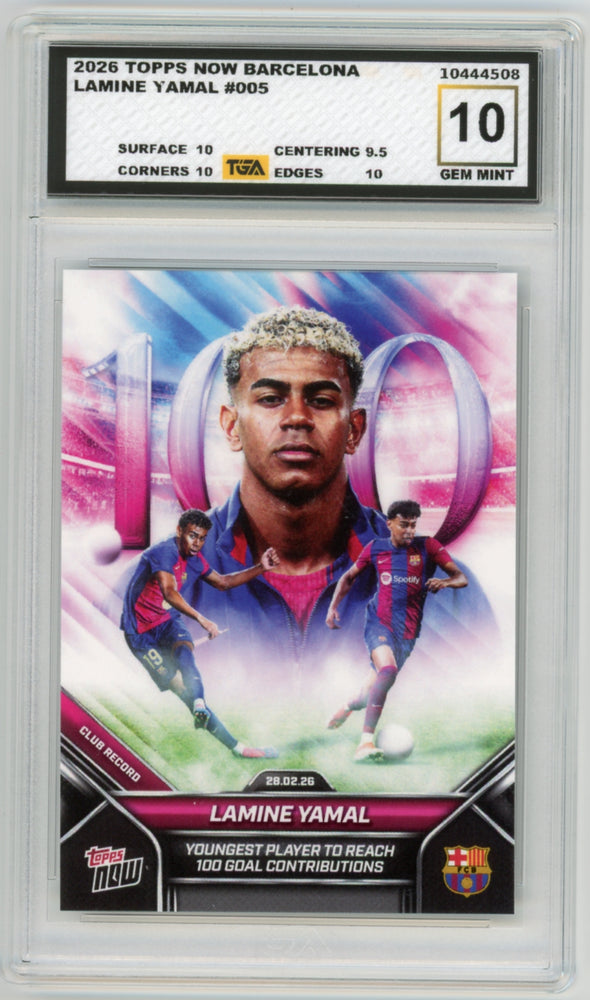 Lamine Yamal #5 2026 Topps Now Barcelona Graded TGA 10 Gem Mint