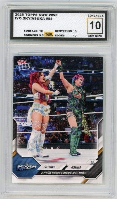 Iyo Sky/Asuka #58 2026 Topps Now WWE Graded TGA 10 Gem Mint