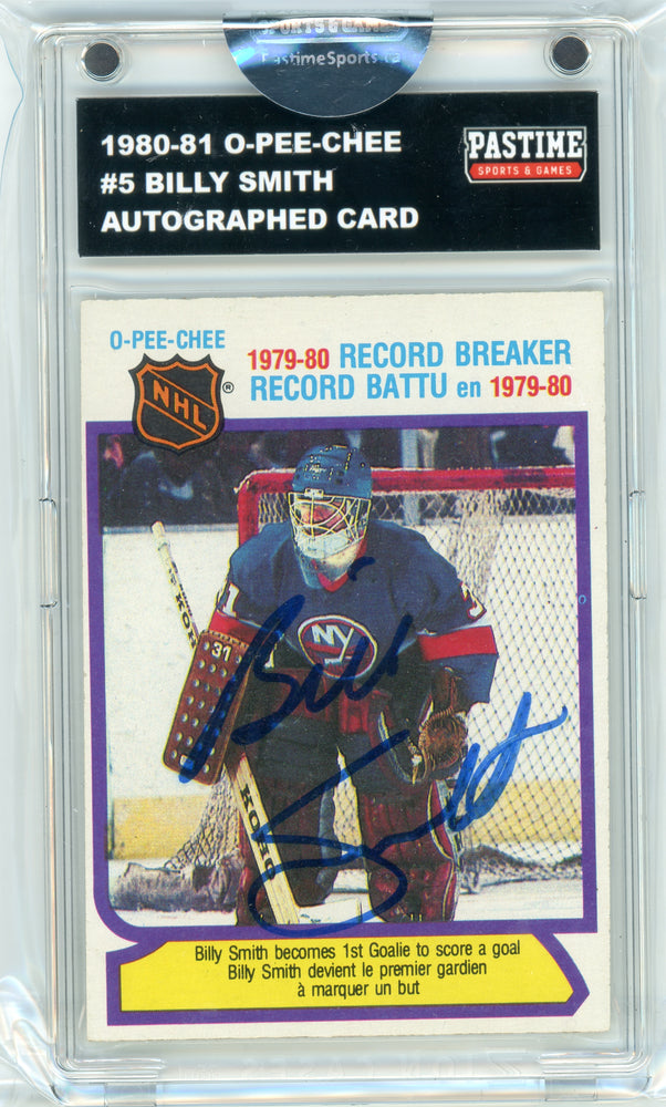 #5 Billy Smith 1980/81 O-Pee-Chee Autographed Card Encased in Magpro - Pastime Sports & Games