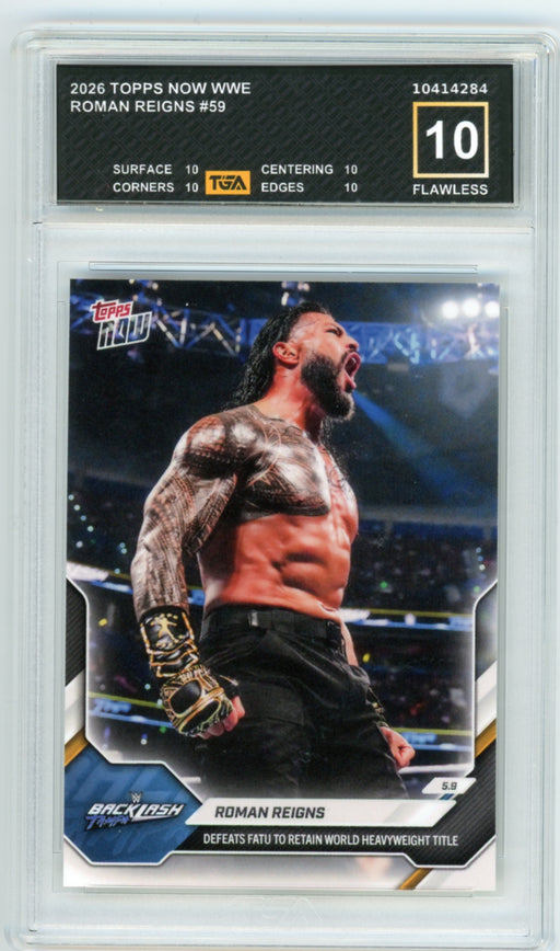 Roman Reigns #59 2026 Topps Now WWE Graded TGA 10 Flawless Black Label