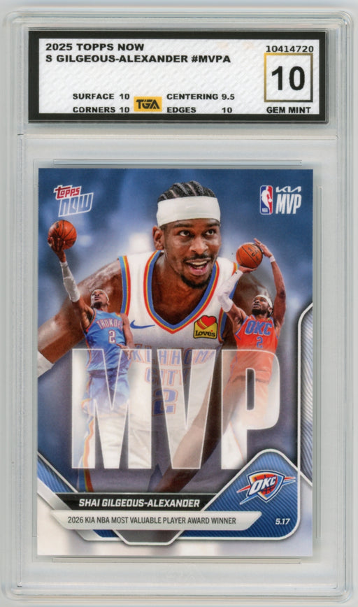 Shai Gilgeous-Alexander #MVPA 2025 Topps Now NBA Graded TGA 10 Gem Mint