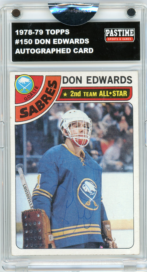 #150 Don Edwards 1978/79 Topps Hockey Autographed Card Encased in Magpro - Pastime Sports & Games
