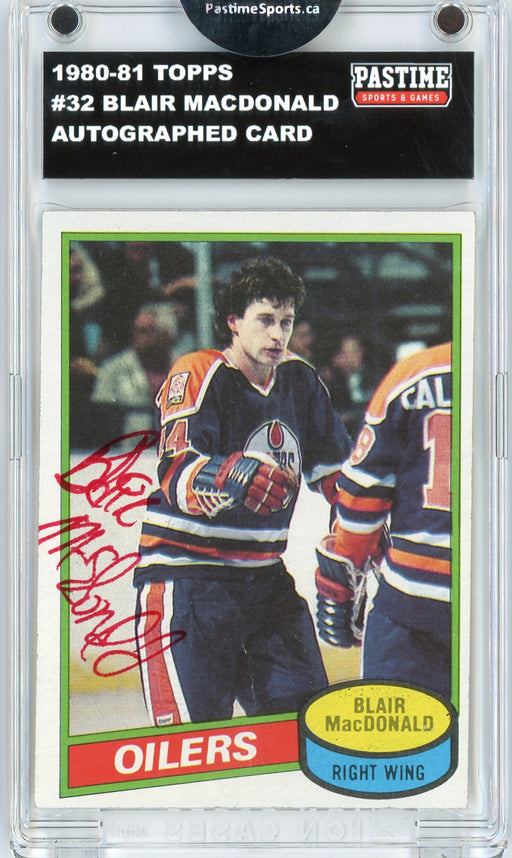 #32 Blair Macdonald 1980/81 Topps Hockey Autographed Card Encased in Magpro - Pastime Sports & Games