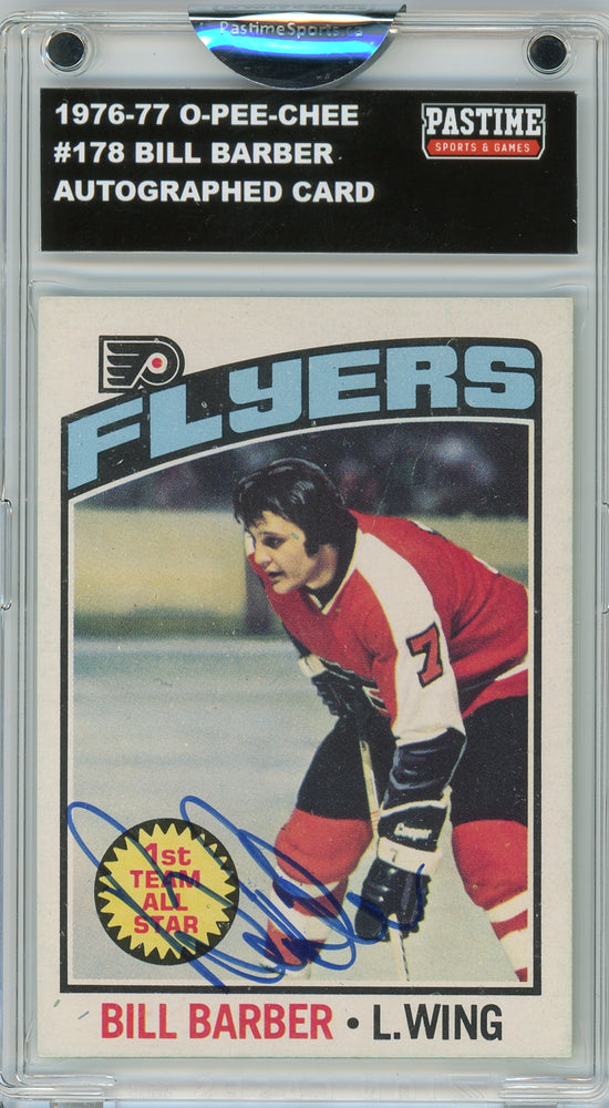 Bill Barber #178 1976/77 O-Pee-Chee Hockey Autographed Card Encased in Magpro