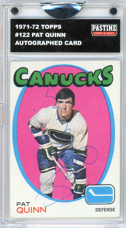 #122 Pat Quinn 1971/72 Topps Hockey Autographed Card Encased in Magpro - Pastime Sports & Games