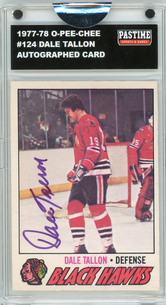 #124 Dale Tallon 1977/78 O-Pee-Chee Hockey Autographed Card Encased in Magpro - Pastime Sports & Games