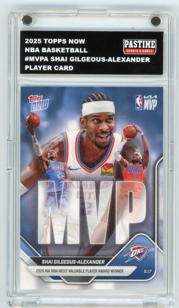 Shai Gilgeous-Alexander 2025 Topps Now #MVPA Basketball Player Card Encased in Magpro