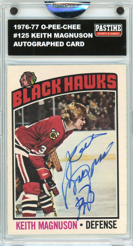 Keith Magnuson #125 1976/77 O-Pee-Chee Hockey Autographed Card Encased in Magpro