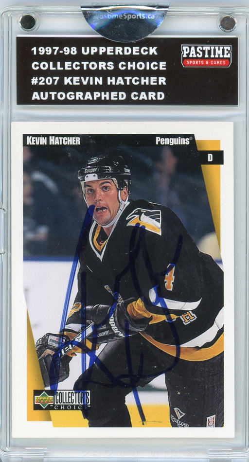 Kevin Hatcher #207 1997/98 Upper Deck Collector's Choice Hockey Autographed Card Encased in Magpro - Pastime Sports & Games