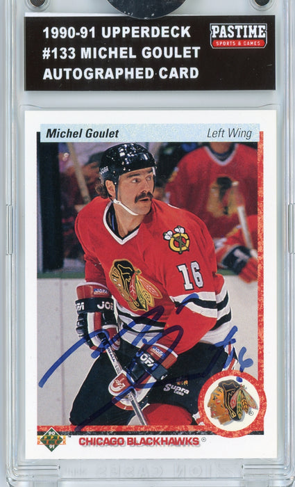 Michel Goulet #133 1990/91 Upper Deck Hockey Autographed Card Encased in Magpro - Pastime Sports & Games