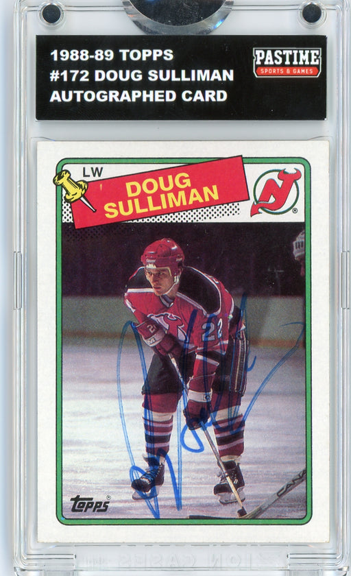 Doug Sulliman #172 1988/89 Topps Hockey Autographed Card Encased in Magpro - Pastime Sports & Games