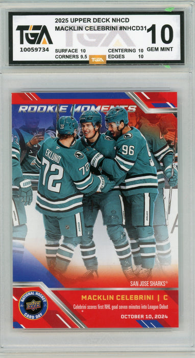Macklin Celebrini #NCHD31 2025 National Hockey Card Day Rookie Graded TGA 10 Gem Mint - Pastime Sports & Games