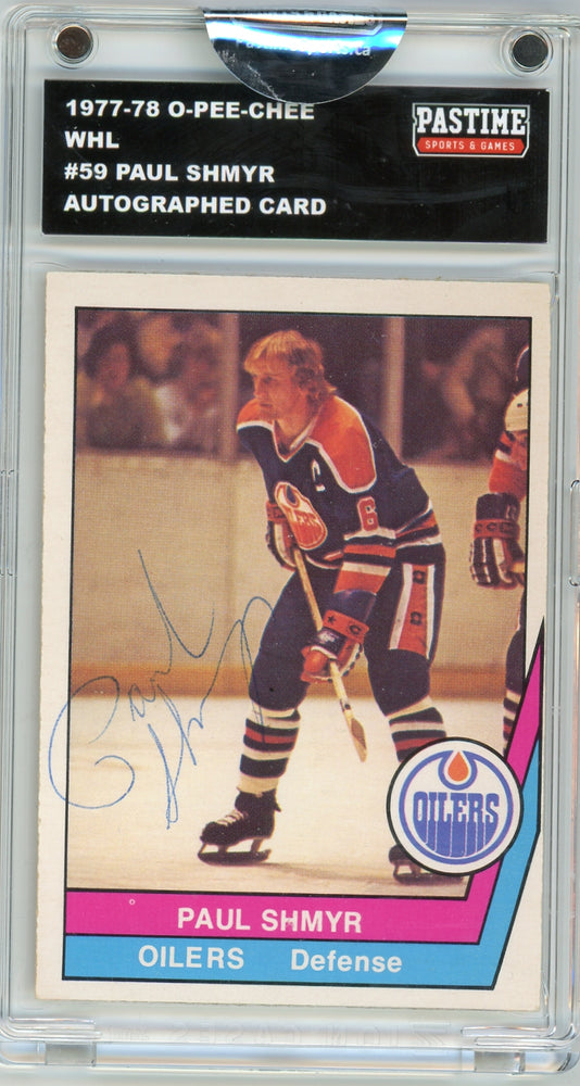 Paul Shmyr #59 1977/78 O-Pee-Chee WHL Hockey Autographed Card Encased in Magpro - Pastime Sports & Games