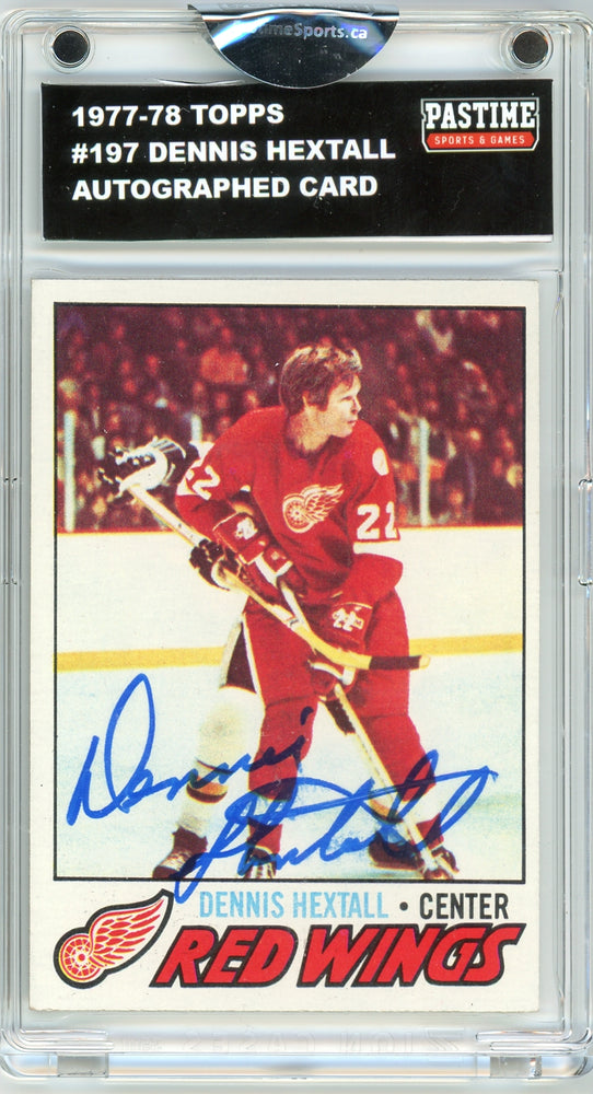 Dennis Hextall #197 1977/78 Topps Hockey Autographed Card Encased in Magpro - Pastime Sports & Games