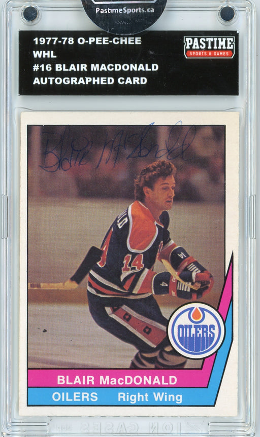 Blair MacDonald #16 1977/78 O-Pee-Chee WHL Hockey Autographed Card Encased in Magpro - Pastime Sports & Games