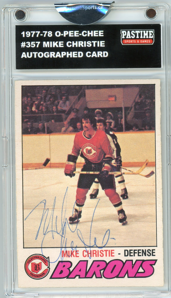 Mike Christie #357 1977/78 O-Pee-Chee Hockey Autographed Card Encased in Magpro