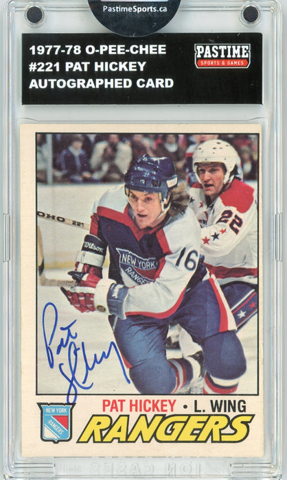 Pat Hickey #221 1977/78 O-Pee-Chee Hockey Autographed Card Encased in Magpro