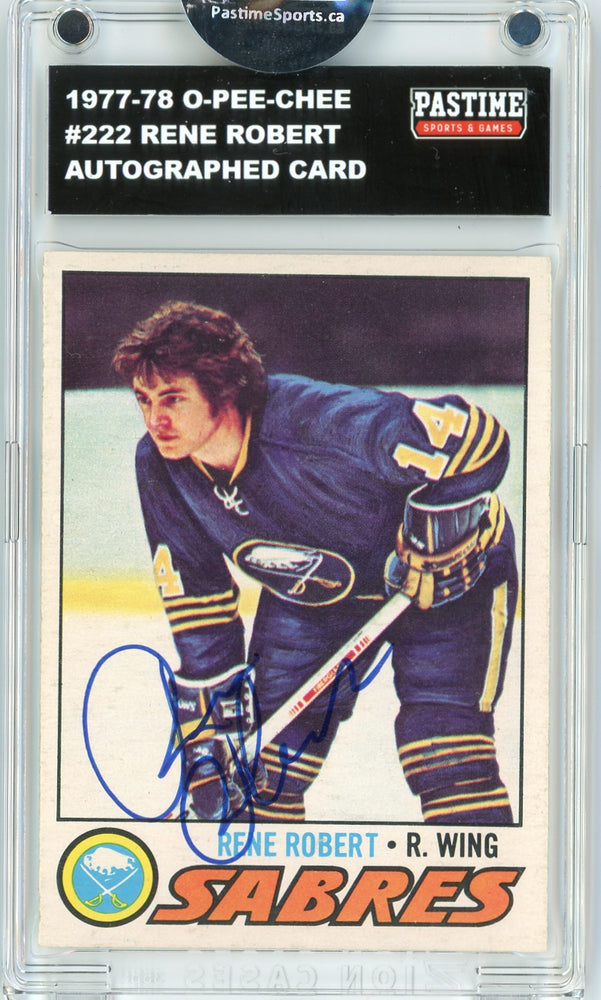 Rene Robert #222 1977/78 O-Pee-Chee Hockey Autographed Card Encased in Magpro