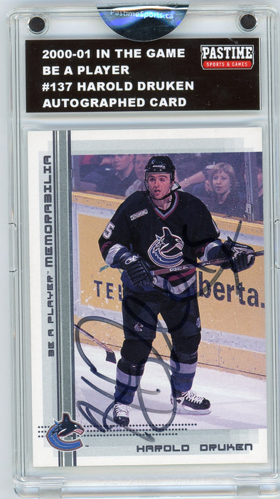 Harold Druken #137 2000/01 In The Game Be A Player Autographed Card Encased in Magpro - Pastime Sports & Games