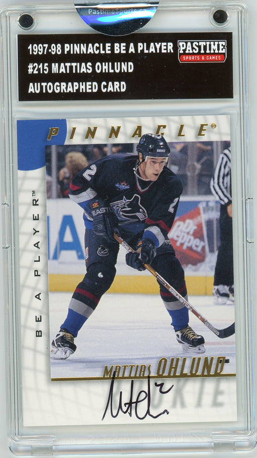 Mattias Ohlund #215 1997/98 Upper Deck Pinnacle Be A Player Autographed Card Encased in Magpro - Pastime Sports & Games
