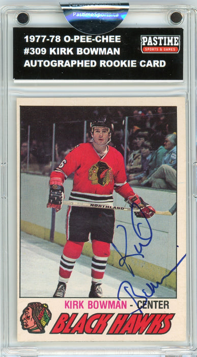 Kirk Bowman #309 1977/78 O-Pee-Chee Hockey Autographed Card Encased in Magpro
