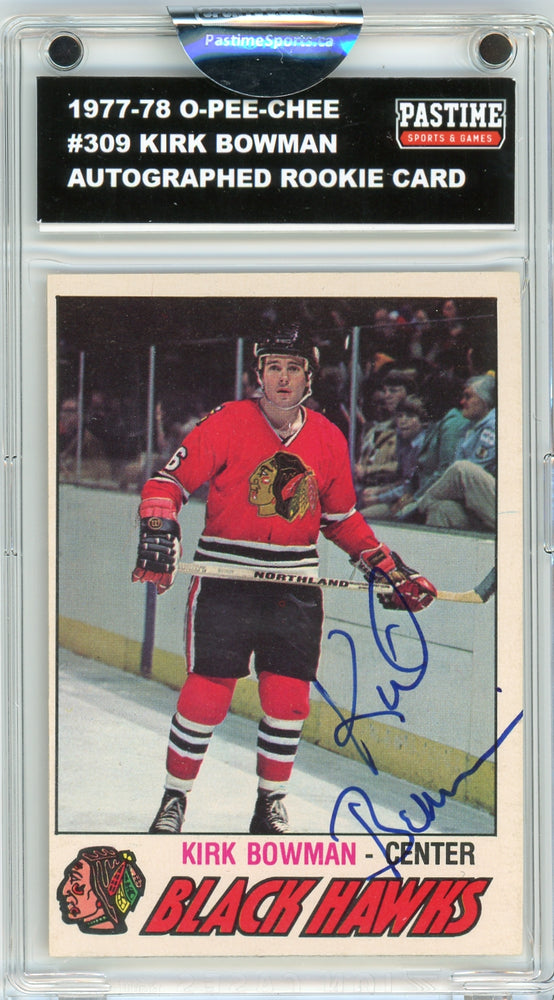 Kirk Bowman #309 1977/78 O-Pee-Chee Hockey Autographed Card Encased in Magpro