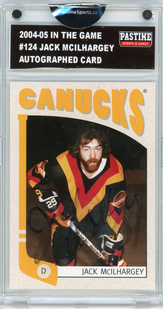 Jack Mcilhargey #124 1999/00 In The Game Autographed Card Encased in Magpro - Pastime Sports & Games