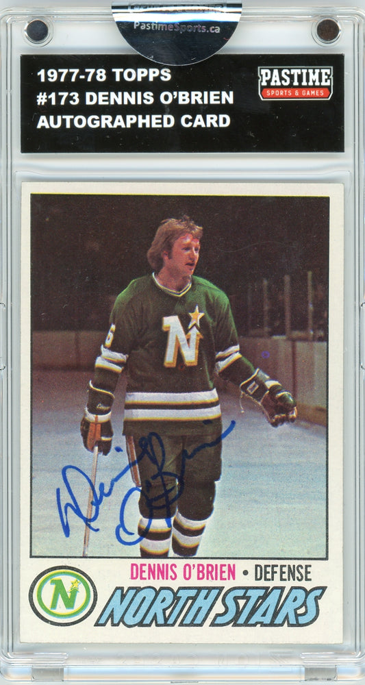 Dennis O'Brien #173 1977/78 Topps Hockey Autographed Card Encased in Magpro