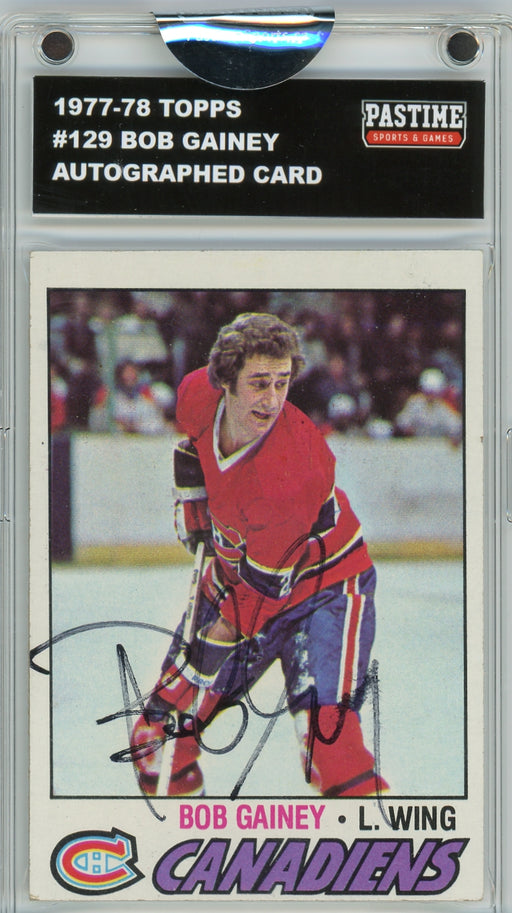 Bob Gainey #129 1977/78 Topps Hockey Autographed Card Encased in Magpro