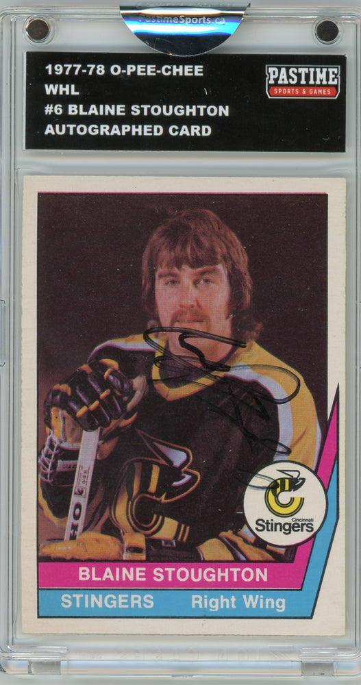 Blaine Stoughton #6 1977/78 O-Pee-Chee WHL Hockey Autographed Card Encased in Magpro