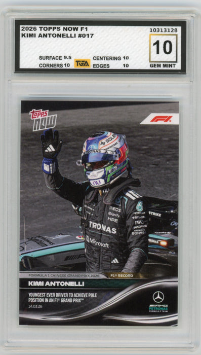 Kimi Antonelli #17 2026 Topps Now F1 Graded TGA 10 Gem Mint
