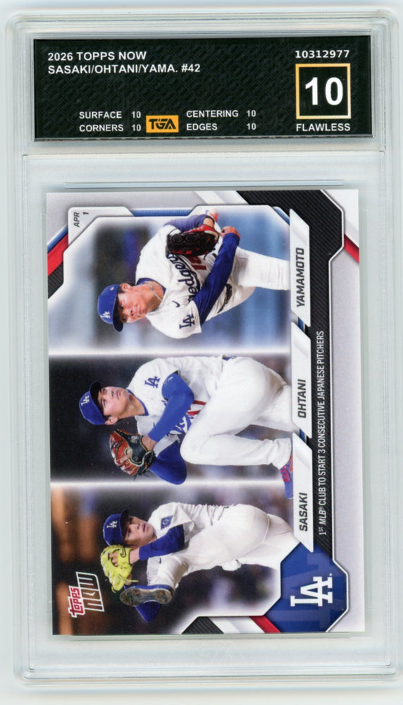 Sasaki/Shohei Ohtani/Yamamoto #42 2026 Topps Now Graded TGA 10 Flawless Black Label