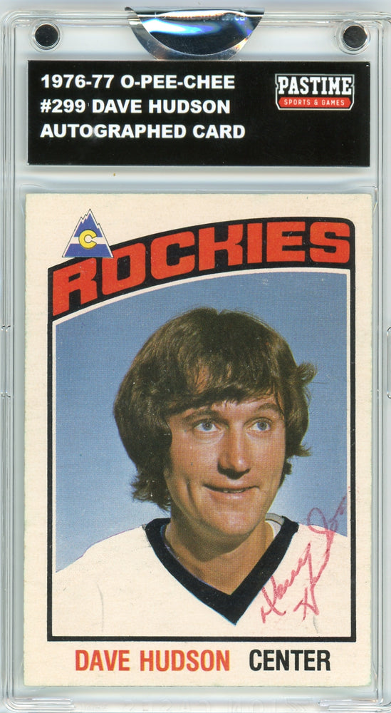 Dave Hudson #299 1976/77 O-Pee-Chee Hockey Autographed Card Encased in Magpro