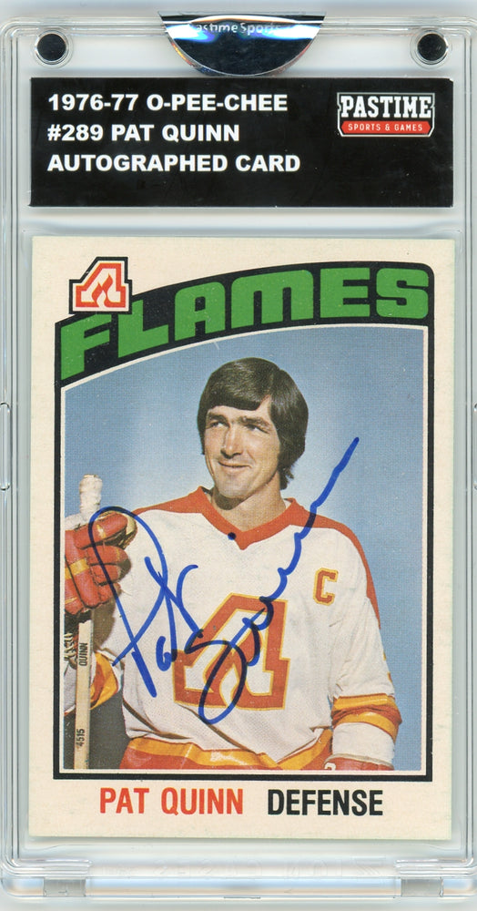 Pat Quinn #289 1976/77 O-Pee-Chee Hockey Autographed Card Encased in Magpro