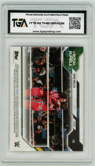 Brie Bella #15 2026 Topps Now WWE Graded TGA 10 Gem Mint
