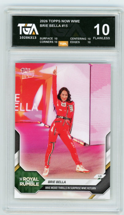 Brie Bella #15 2026 Topps Now WWE Graded TGA 10 Flawless Black Label