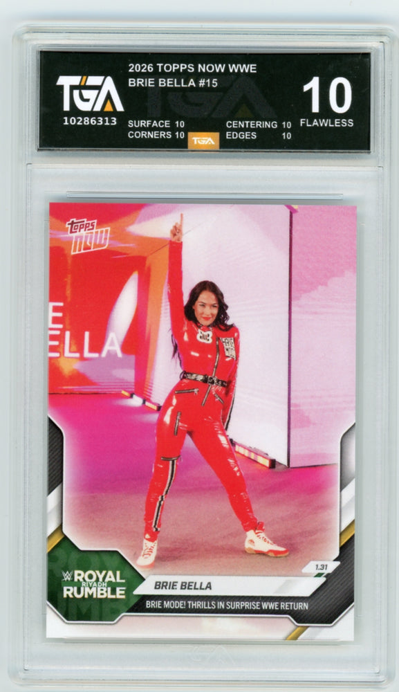 Brie Bella #15 2026 Topps Now WWE Graded TGA 10 Flawless Black Label