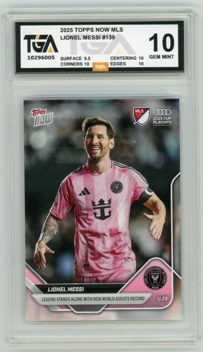Lionel Messi #139 2025 Topps Now MLS Graded TGA 10 Gem Mint