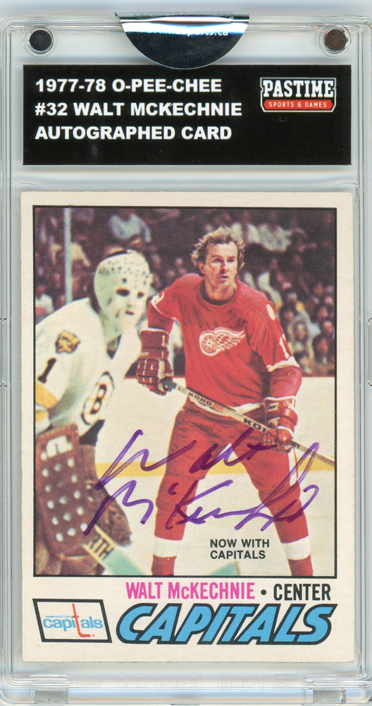 Walt McKechnie #32 1977/78 O-Pee-Chee Hockey Autographed Card Encased in Magpro