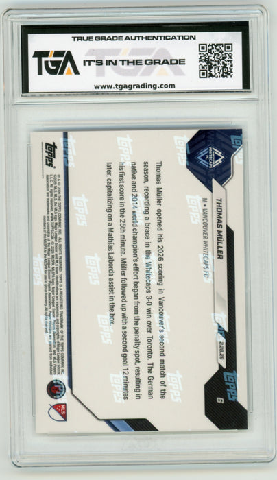 Thomas Muller #6 2026 Topps Now MLS Debut Card Graded TGA 10 Gem Mint