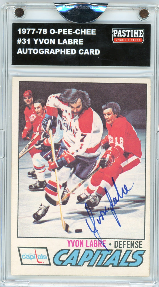 Yvon Labre #31 1977/78 O-Pee-Chee Hockey Autographed Card Encased in Magpro